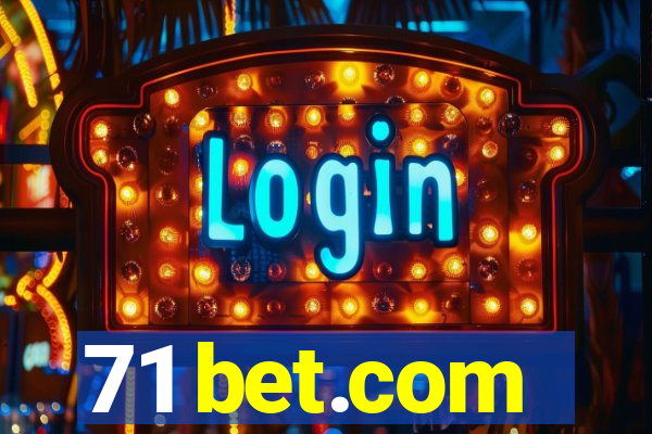 71 bet.com